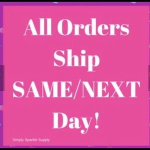 All orders shipped same or next business.